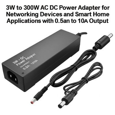 ราคาดี 3W ถึง 300W AC DC Power Adapter สําหรับอุปกรณ์เครือข่ายและแอปพลิเคชั่น Smart Home ด้วย 0.5A ถึง 10A Output ออนไลน์